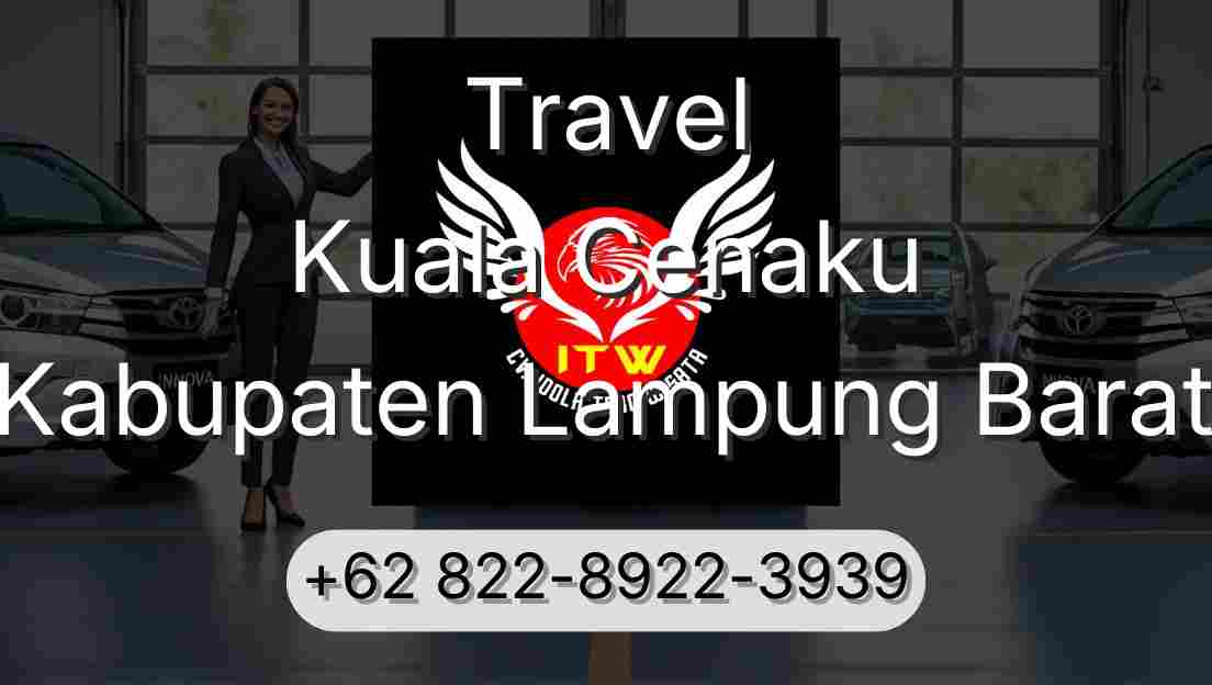 Travel Kuala Cenaku Kabupaten Lampung Barat