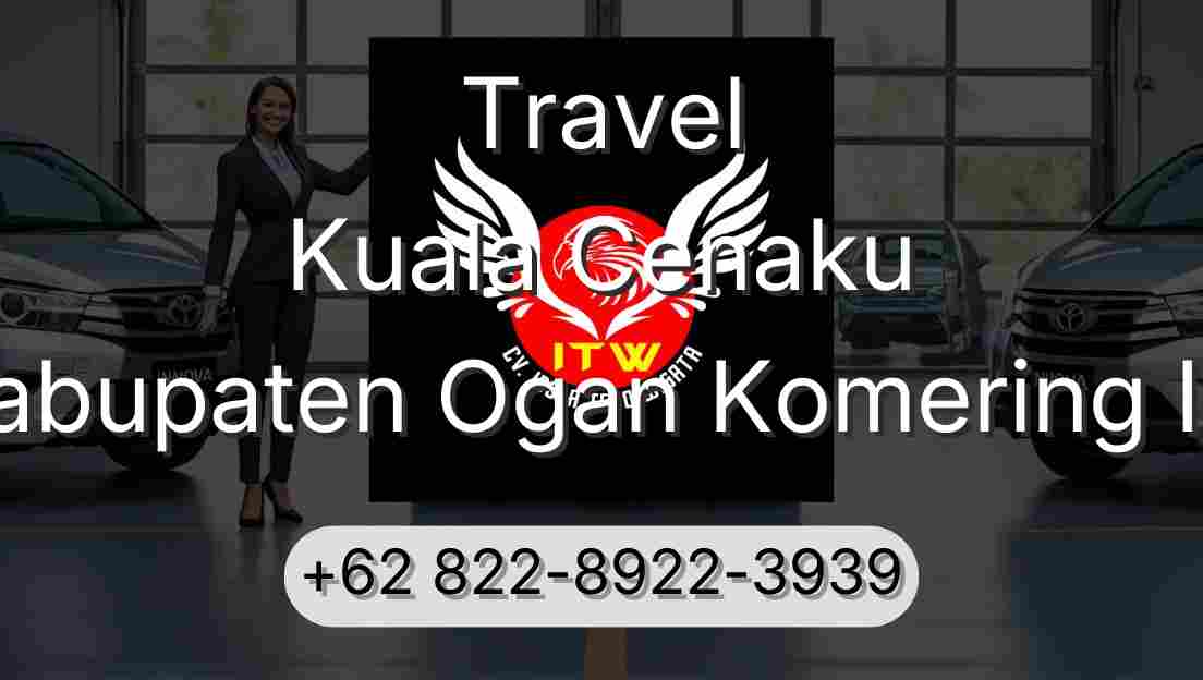 Travel Kuala Cenaku Kabupaten Ogan Komering Ilir