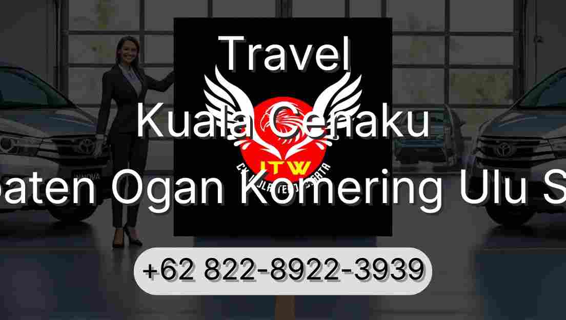 Travel Kuala Cenaku Kabupaten Ogan Komering Ulu Selatan