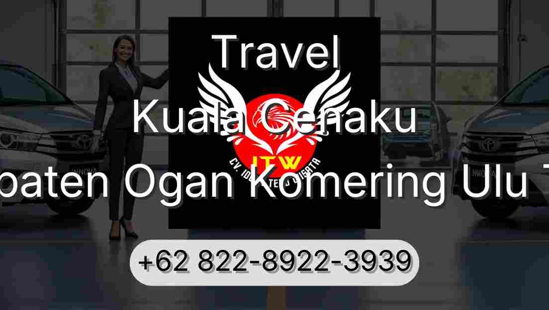 Travel Kuala Cenaku Kabupaten Ogan Komering Ulu Timur