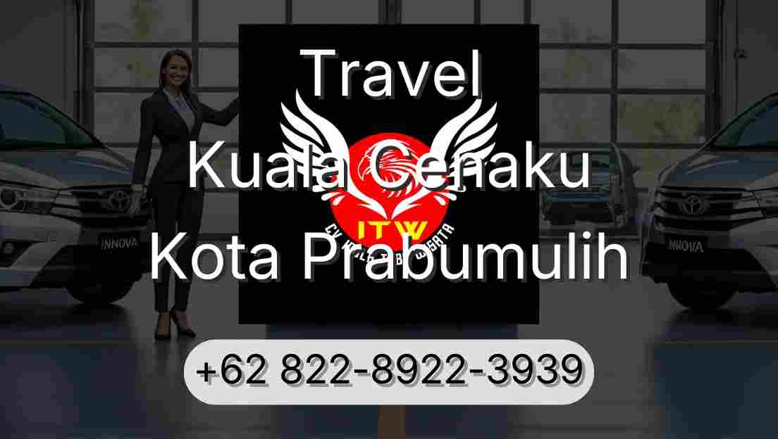 Travel Kuala Cenaku Kota Prabumulih