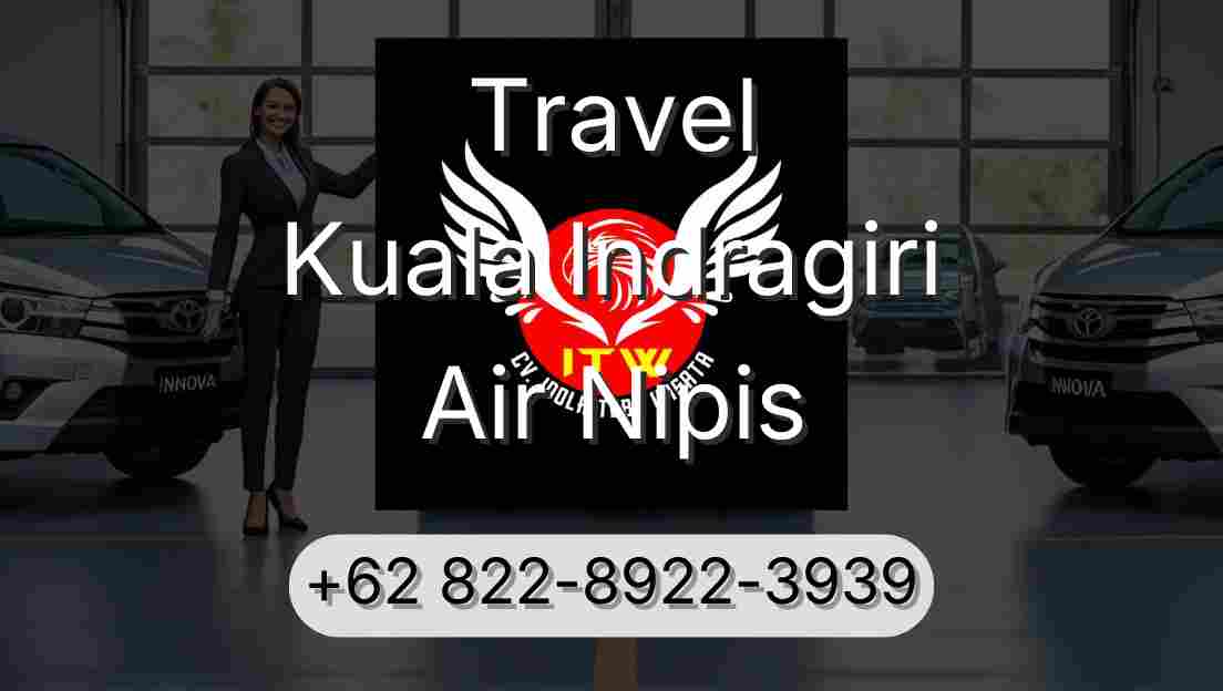 Travel Kuala Indragiri Air Nipis