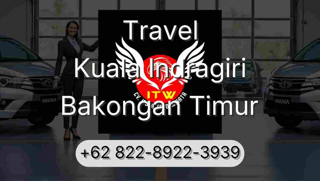 Travel Kuala Indragiri Bakongan Timur