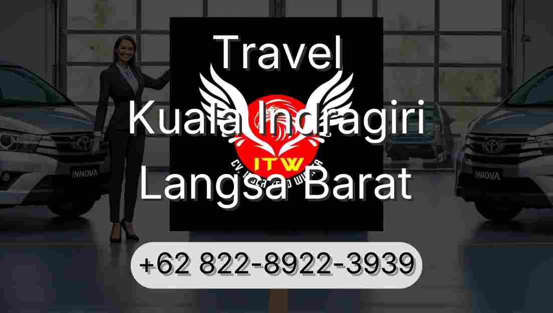 Travel Kuala Indragiri Langsa Barat
