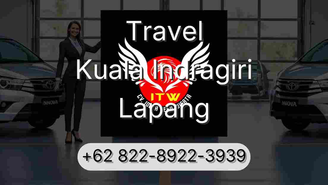 Travel Kuala Indragiri Lapang