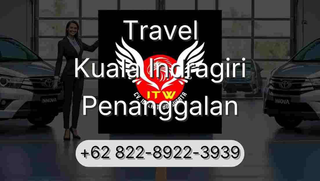 Travel Kuala Indragiri Penanggalan