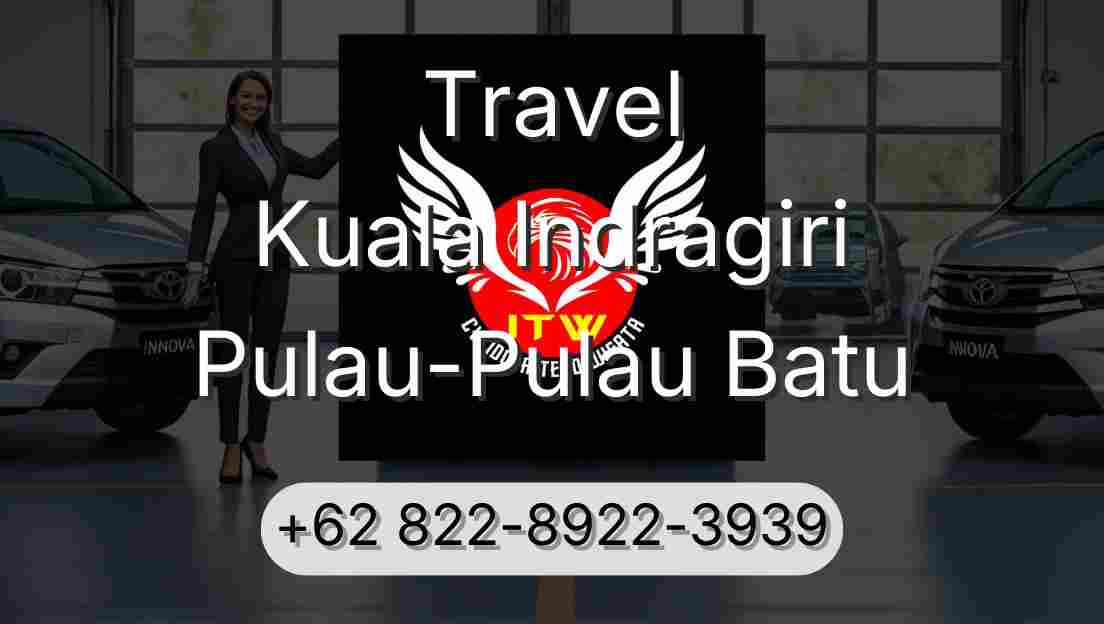 Travel Kuala Indragiri Pulau-Pulau Batu