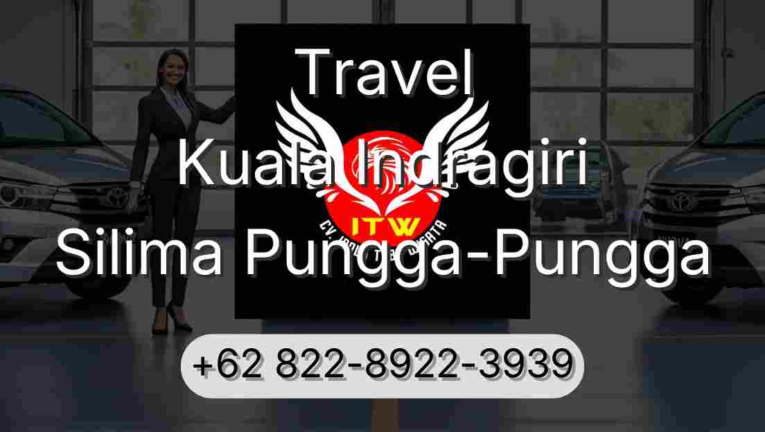 Travel Kuala Indragiri Silima Pungga-Pungga