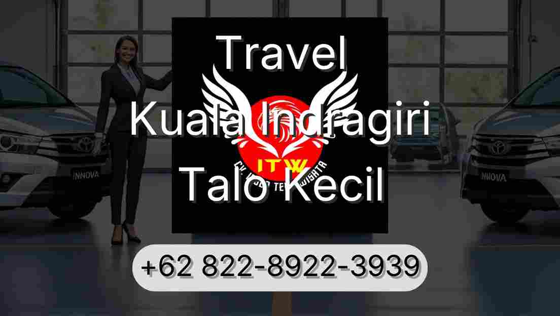 Travel Kuala Indragiri Talo Kecil