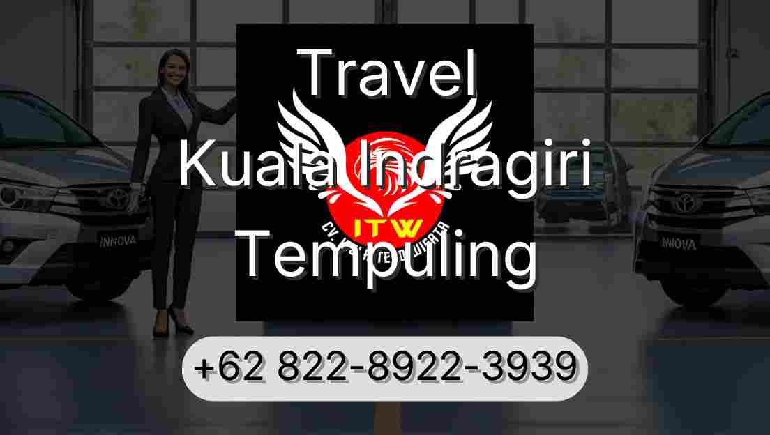 Travel Kuala Indragiri Tempuling