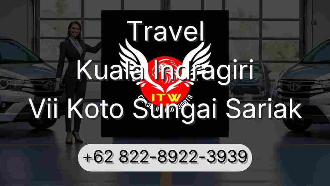 Travel Kuala Indragiri Vii Koto Sungai Sariak