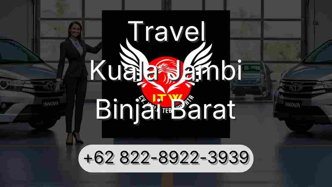 Travel Kuala Jambi Binjai Barat