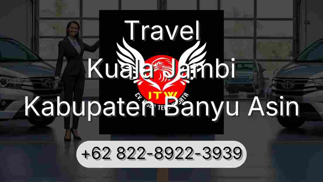 Travel Kuala Jambi Kabupaten Banyu Asin