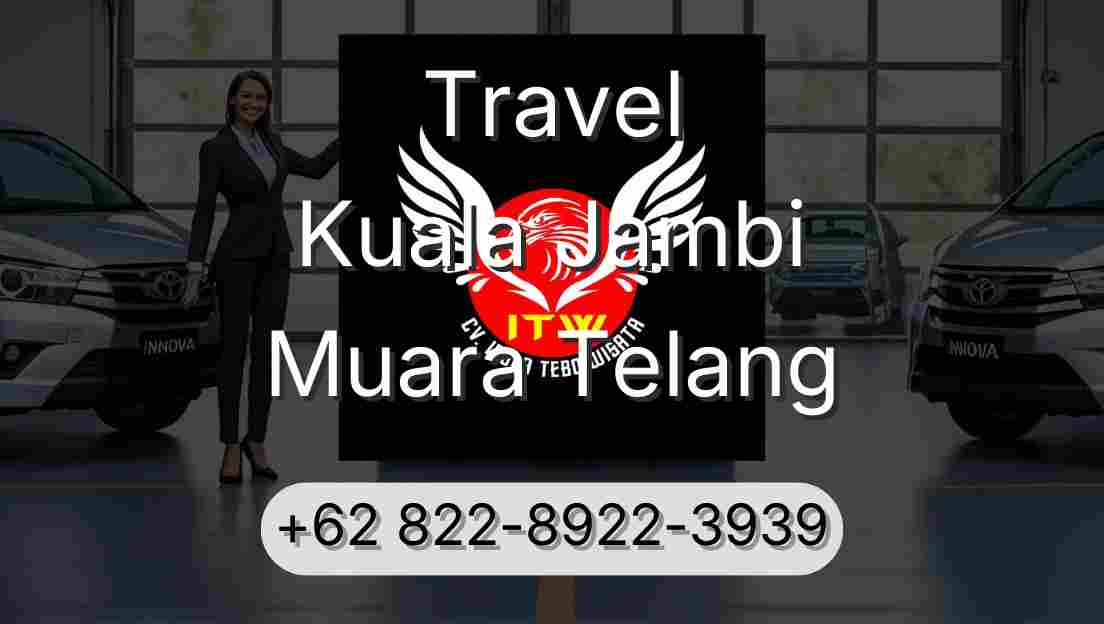 Travel Kuala Jambi Muara Telang