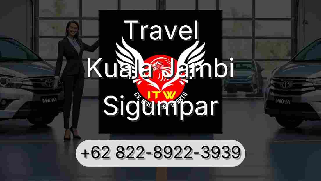 Travel Kuala Jambi Sigumpar