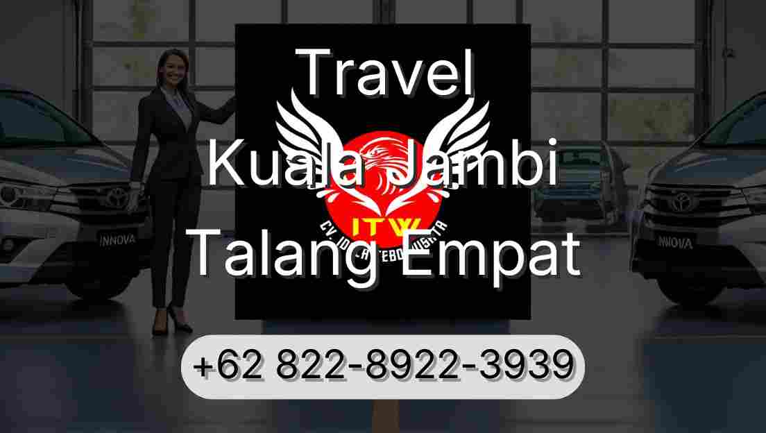 Travel Kuala Jambi Talang Empat