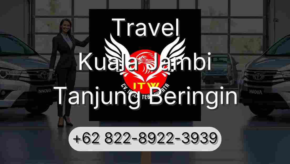 Travel Kuala Jambi Tanjung Beringin