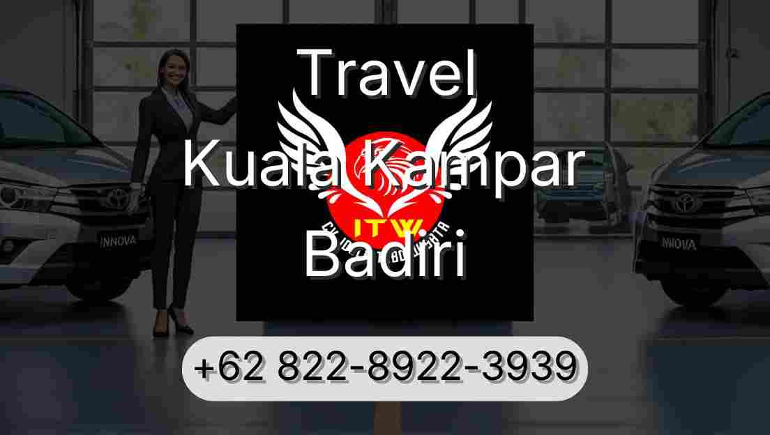 Travel Kuala Kampar Badiri