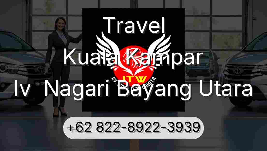 Travel Kuala Kampar Iv  Nagari Bayang Utara