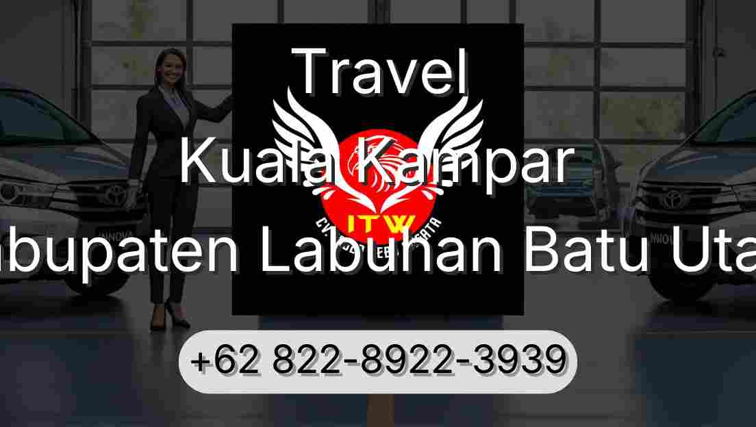 Travel Kuala Kampar Kabupaten Labuhan Batu Utara