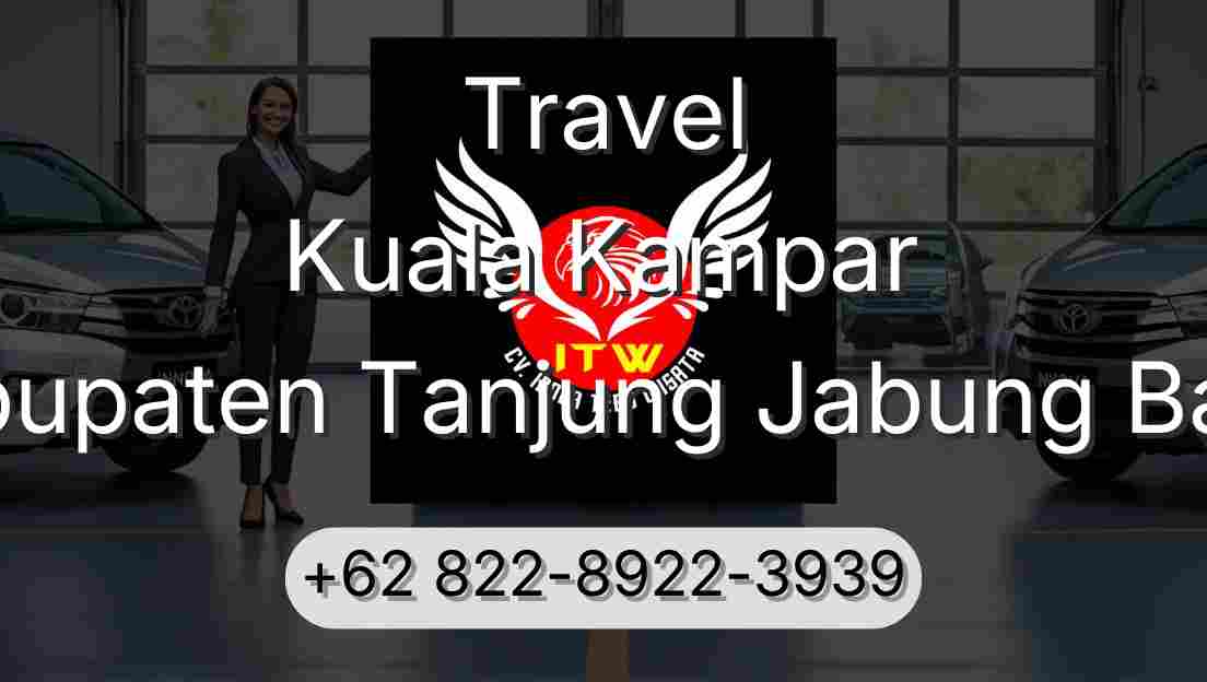Travel Kuala Kampar Kabupaten Tanjung Jabung Barat