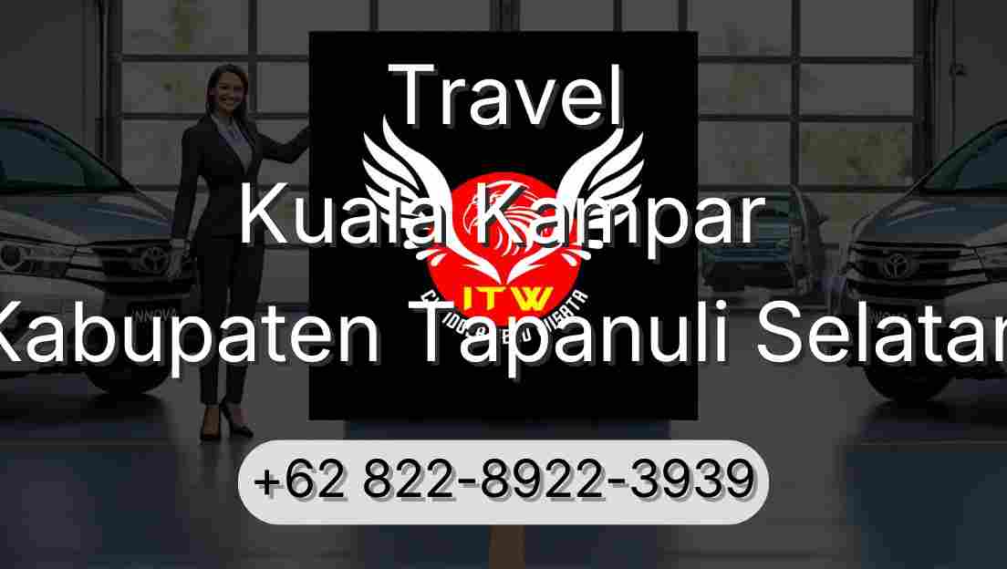 Travel Kuala Kampar Kabupaten Tapanuli Selatan