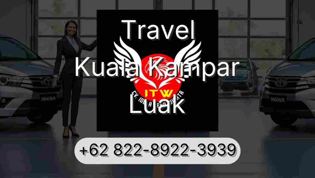 Travel Kuala Kampar Luak