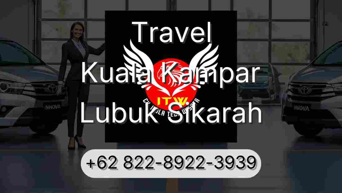 Travel Kuala Kampar Lubuk Sikarah