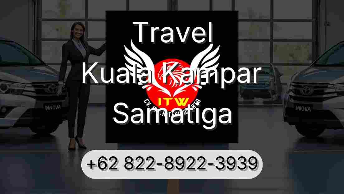 Travel Kuala Kampar Samatiga