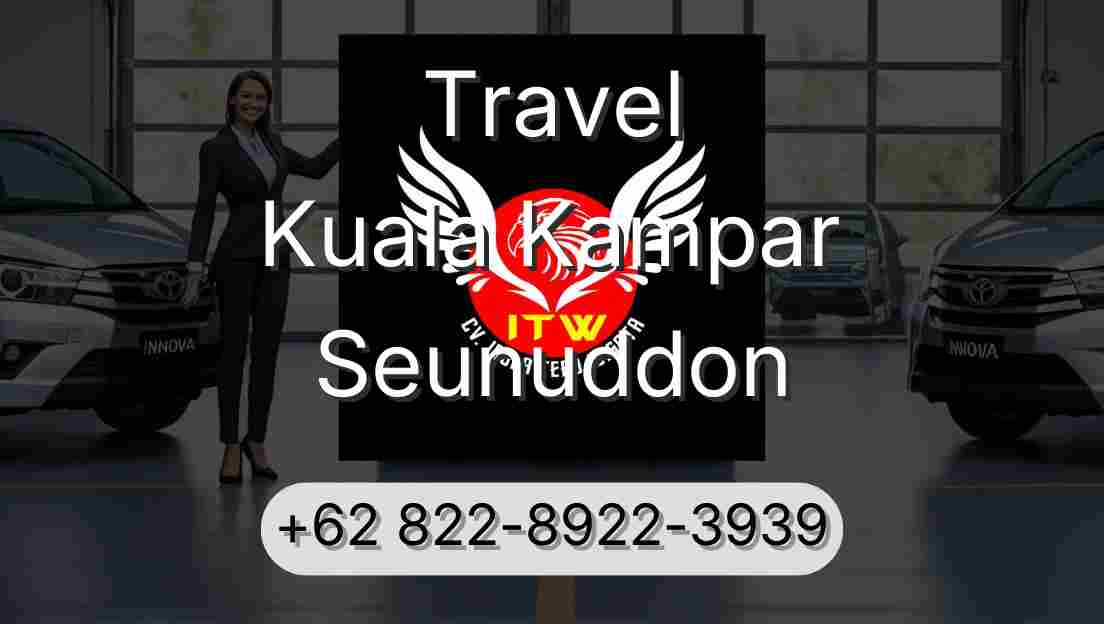 Travel Kuala Kampar Seunuddon