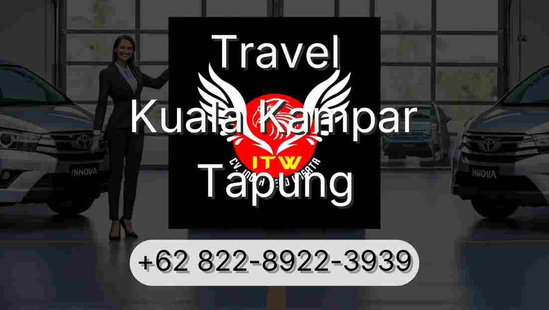 Travel Kuala Kampar Tapung