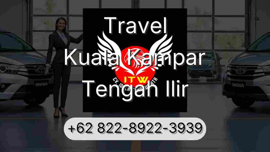 Travel Kuala Kampar Tengah Ilir