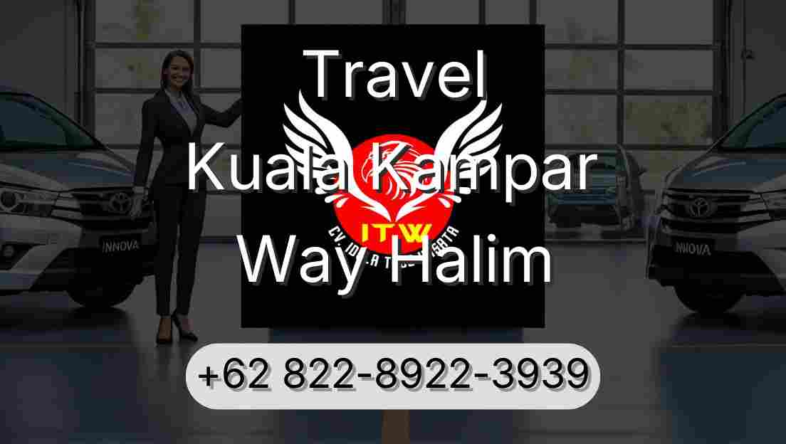 Travel Kuala Kampar Way Halim