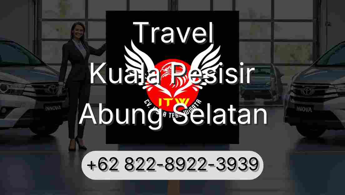 Travel Kuala Pesisir Abung Selatan