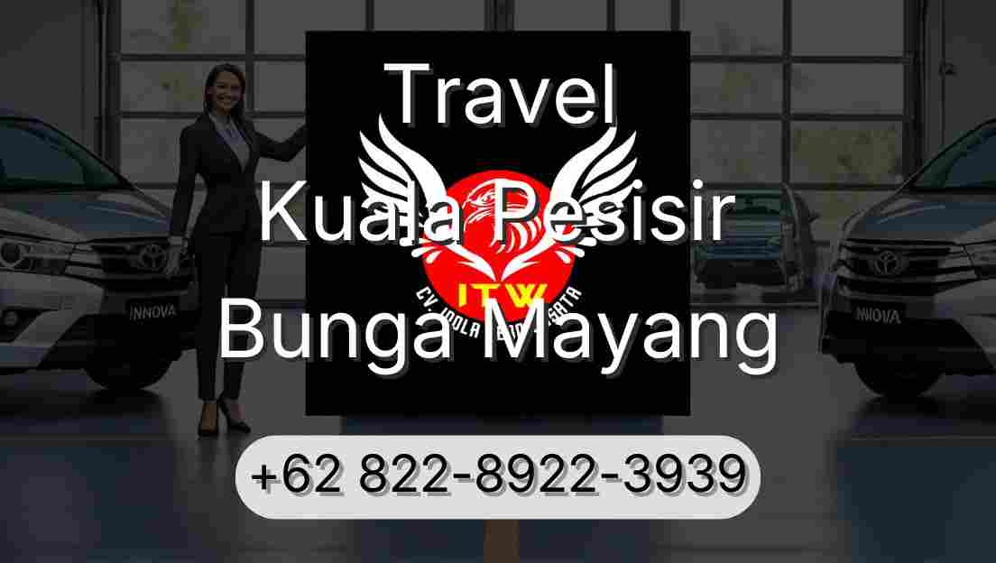 Travel Kuala Pesisir Bunga Mayang
