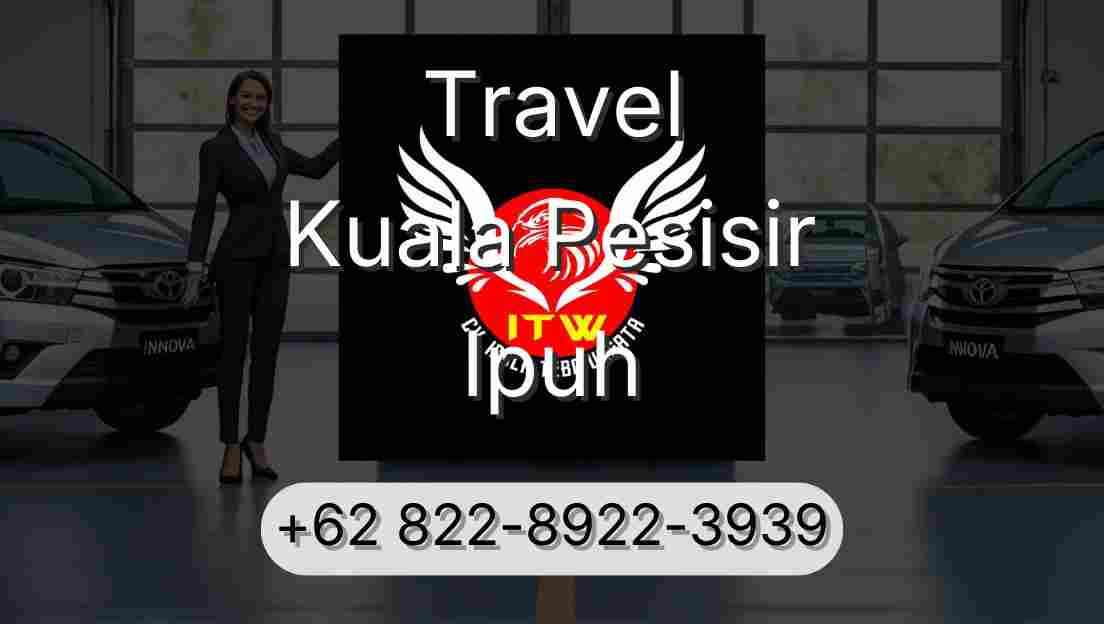Travel Kuala Pesisir Ipuh