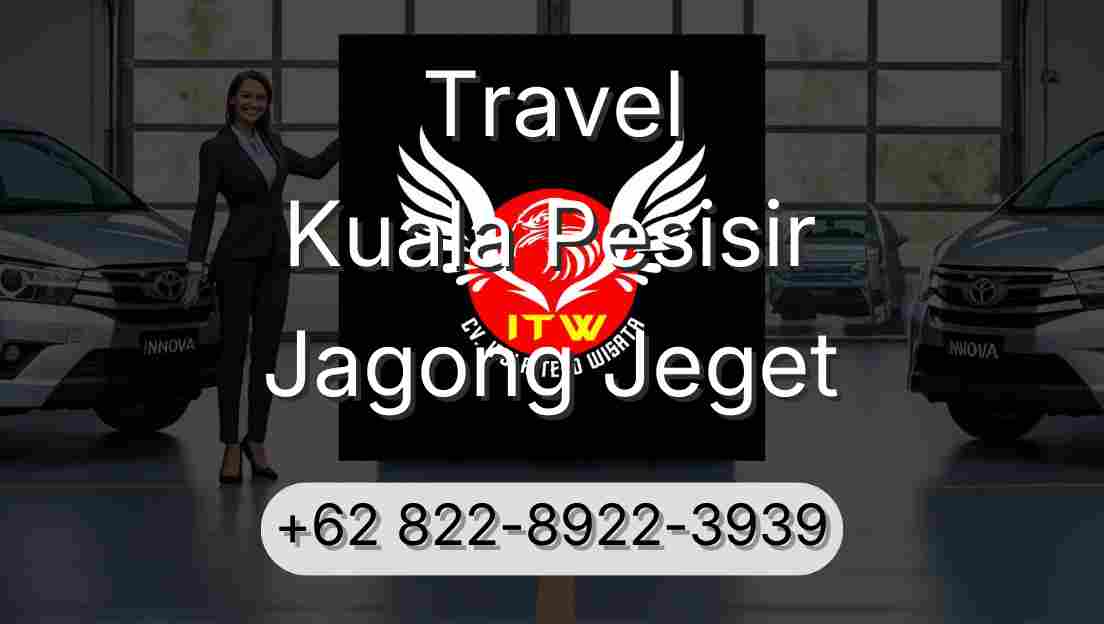 Travel Kuala Pesisir Jagong Jeget