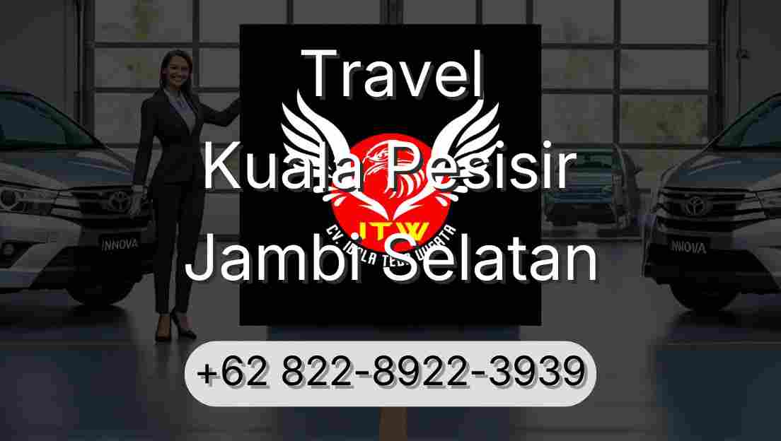 Travel Kuala Pesisir Jambi Selatan