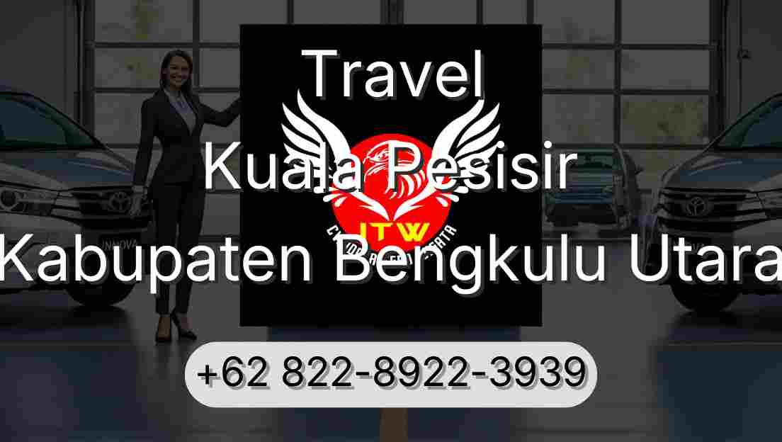 Travel Kuala Pesisir Kabupaten Bengkulu Utara