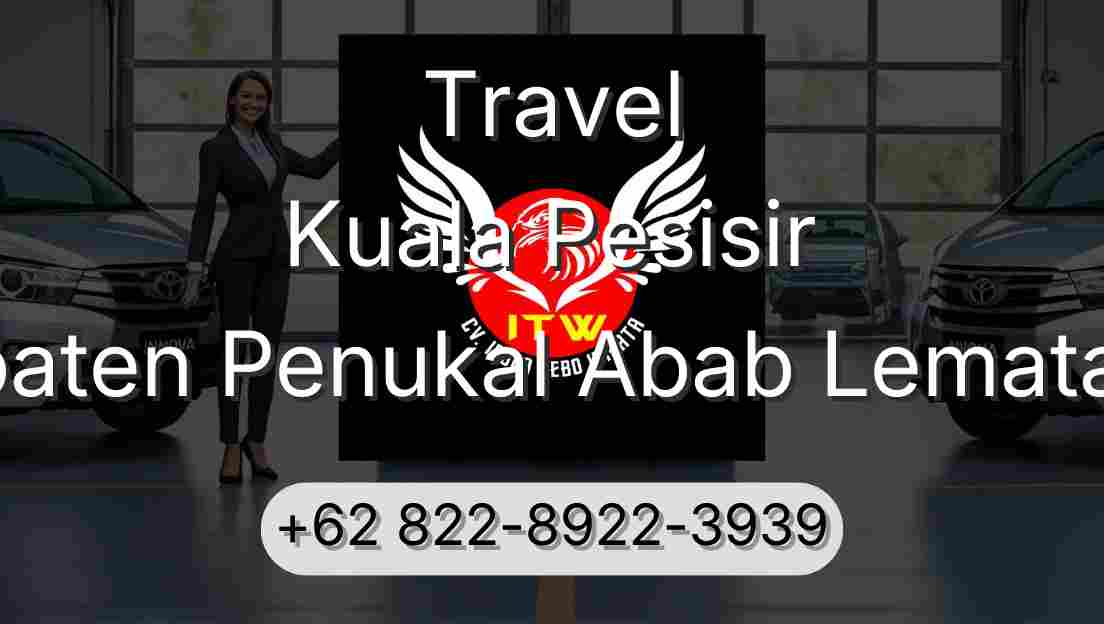 Travel Kuala Pesisir Kabupaten Penukal Abab Lematang Ilir