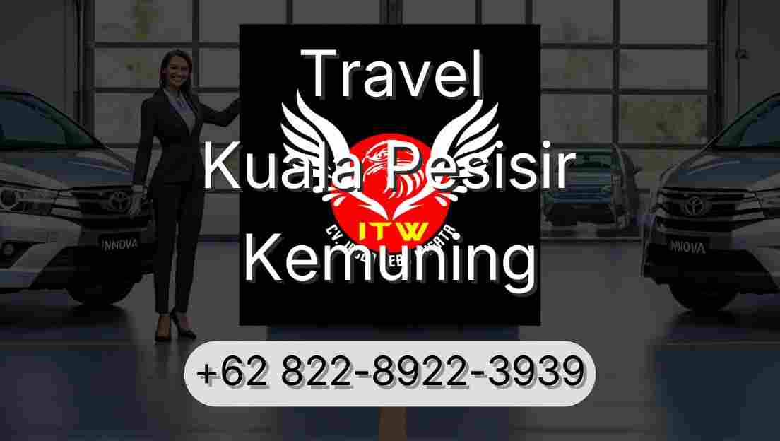 Travel Kuala Pesisir Kemuning