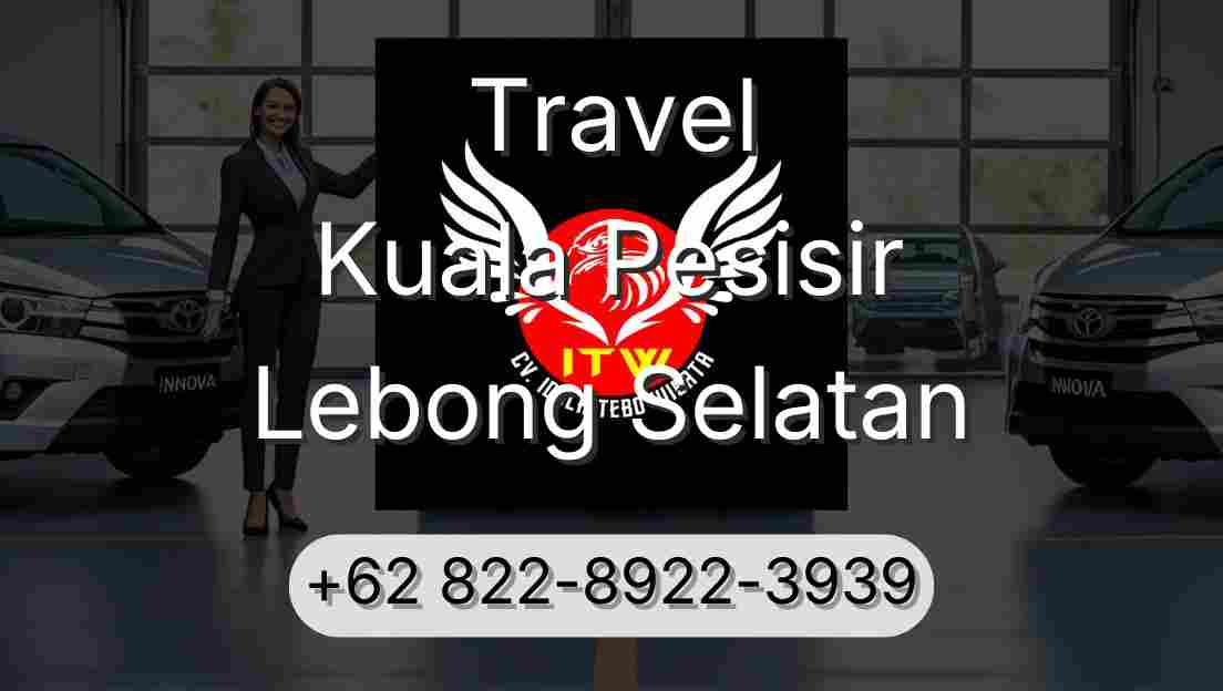 Travel Kuala Pesisir Lebong Selatan