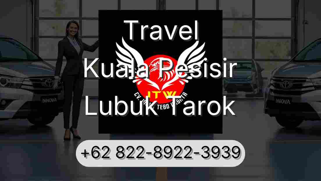 Travel Kuala Pesisir Lubuk Tarok