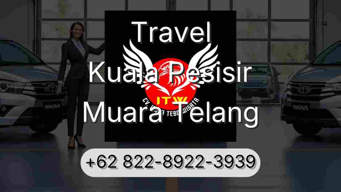 Travel Kuala Pesisir Muara Telang