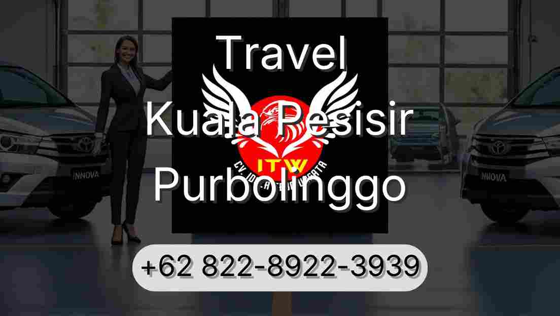 Travel Kuala Pesisir Purbolinggo