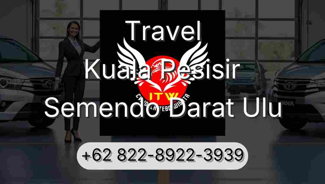 Travel Kuala Pesisir Semendo Darat Ulu