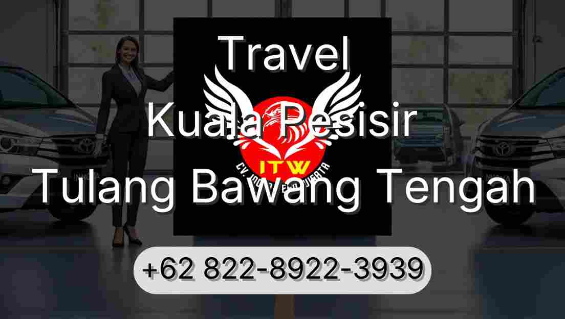 Travel Kuala Pesisir Tulang Bawang Tengah