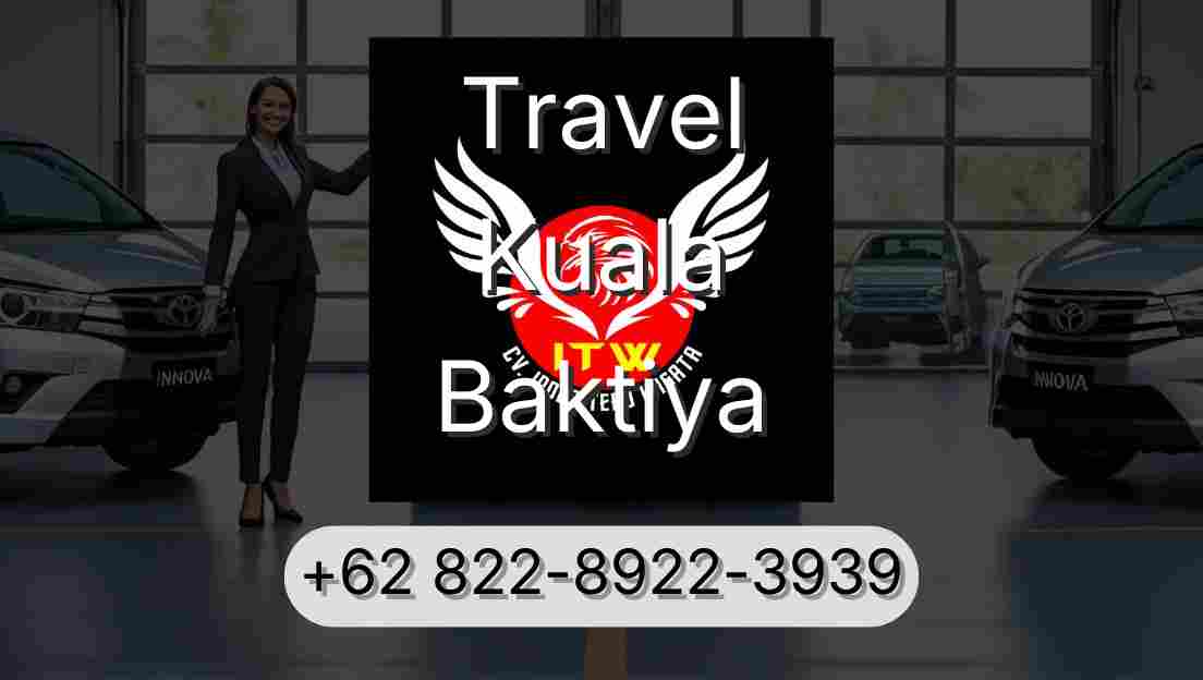 Travel Kuala Baktiya