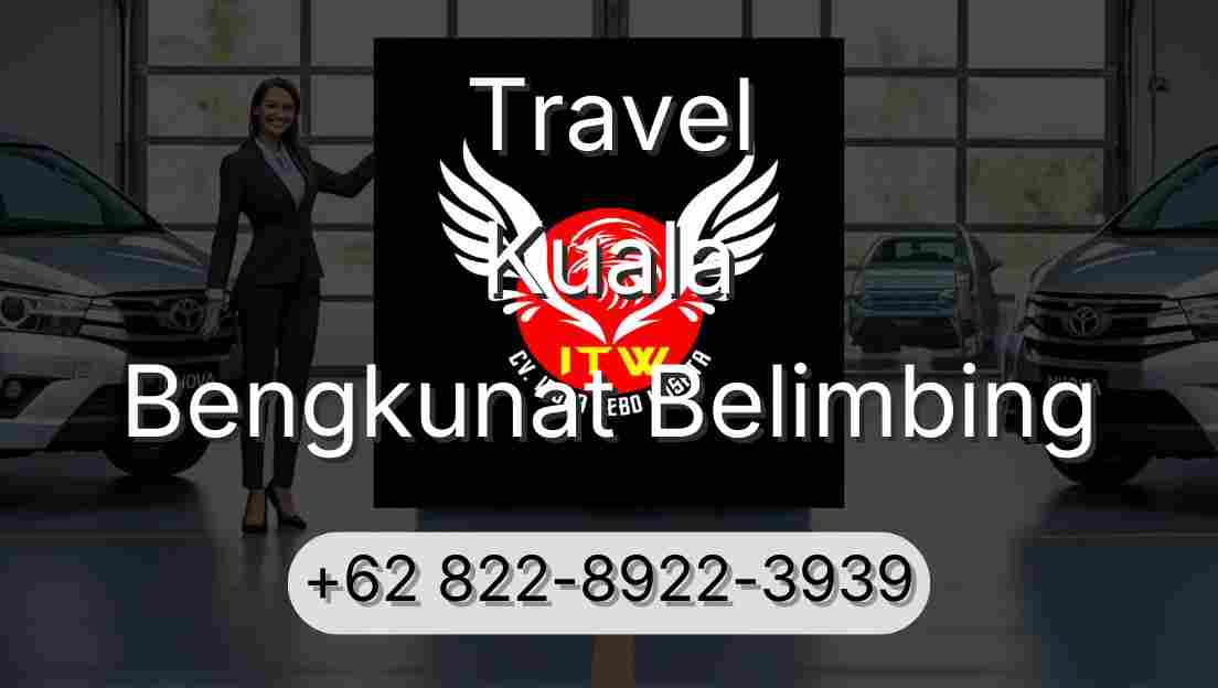 Travel Kuala Bengkunat Belimbing