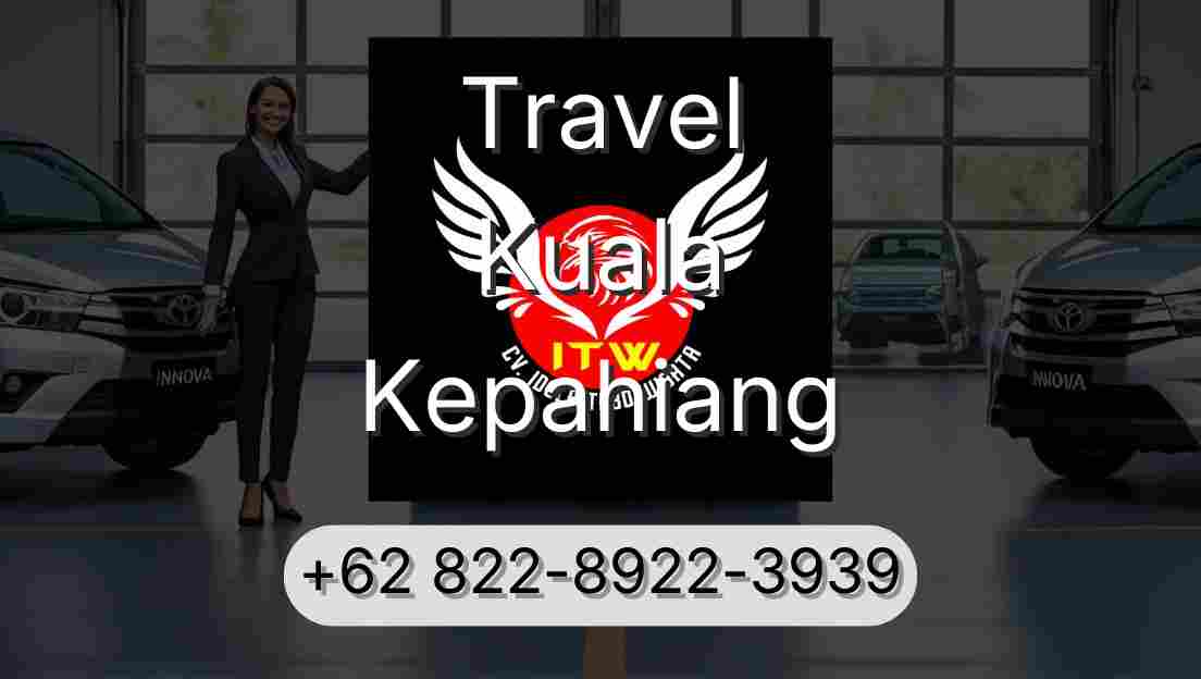 Travel Kuala Kepahiang